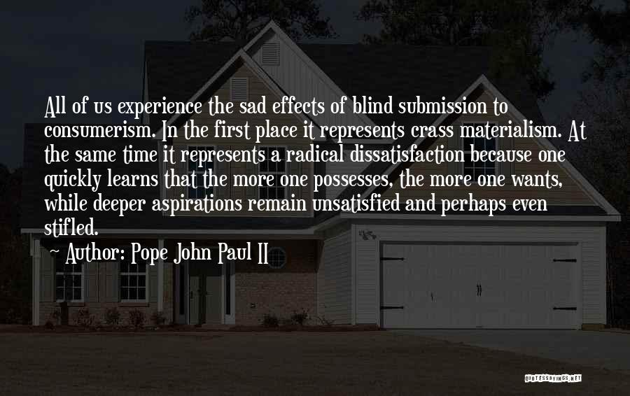 Keemaster Quotes By Pope John Paul II