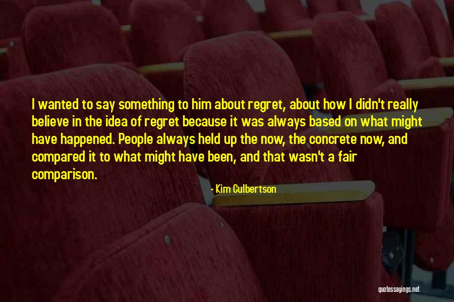 Keemilised Reaktsioonid Quotes By Kim Culbertson Keemilised Reaktsioonid Quotes By Kim Culbertson