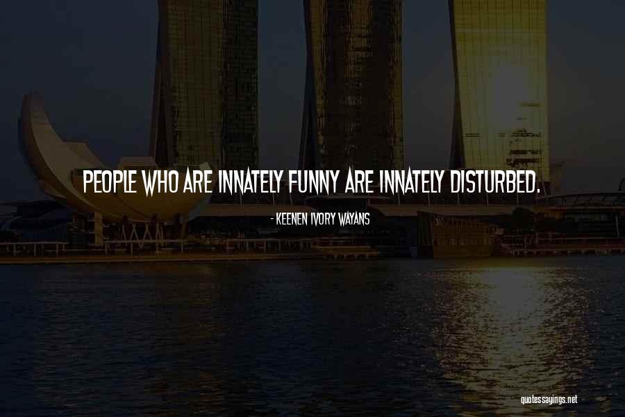 Keenen Ivory Wayans Quotes 1964445 Keenen Ivory Wayans Quotes 1964445