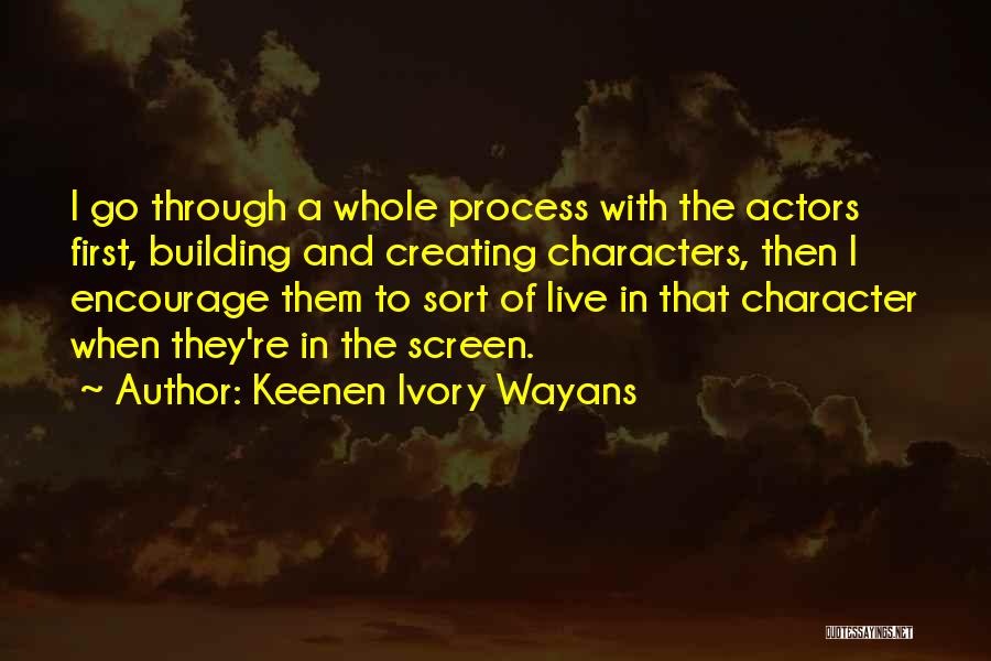 Keenen Ivory Wayans Quotes 450606