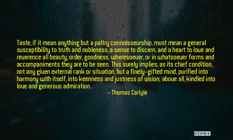 Keenness Quotes By Thomas Carlyle