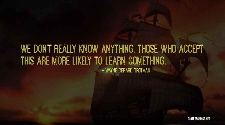 Keens On Sale Quotes By Wayne Gerard Trotman Keens On Sale Quotes By Wayne Gerard Trotman