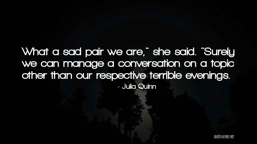 Keenum Arm Quotes By Julia Quinn Keenum Arm Quotes By Julia Quinn