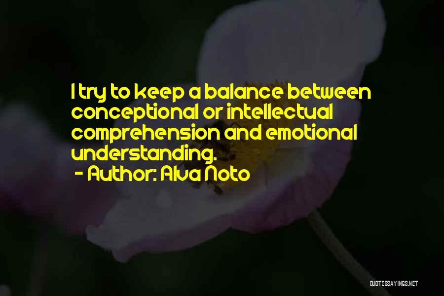 Keep Balance Quotes By Alva Noto