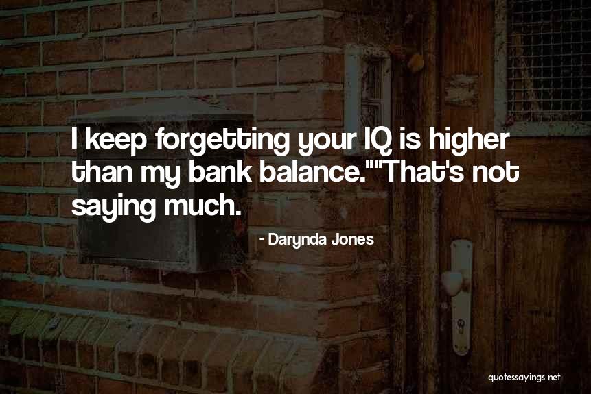 Keep Balance Quotes By Darynda Jones