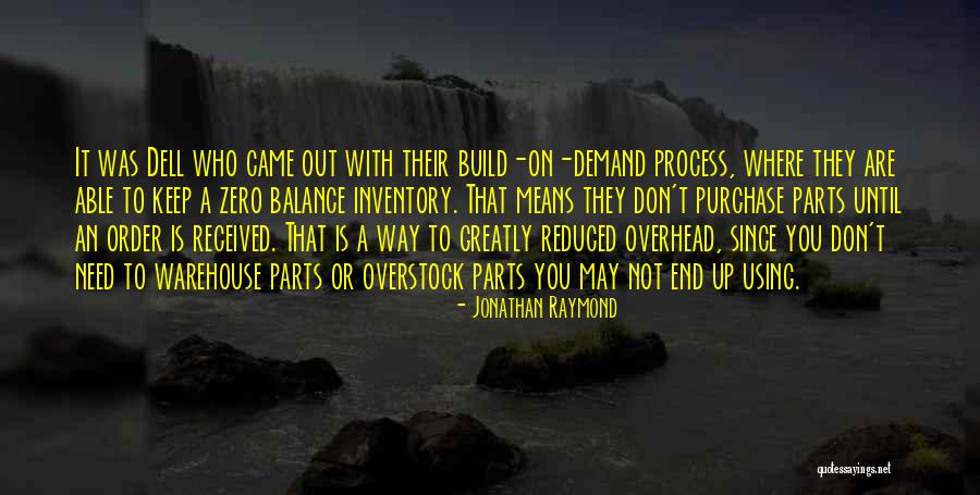 Keep Balance Quotes By Jonathan Raymond