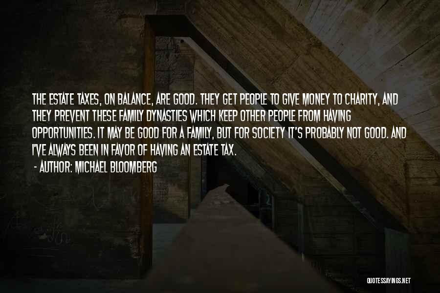 Keep Balance Quotes By Michael Bloomberg