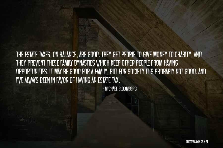 Keep Balance Quotes By Michael Bloomberg