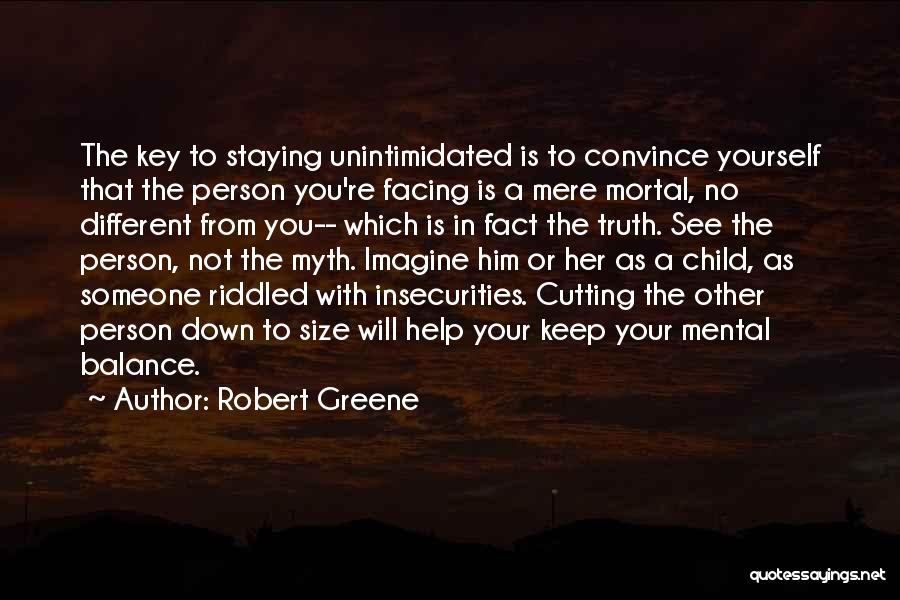 Keep Balance Quotes By Robert Greene Keep Balance Quotes By Robert Greene