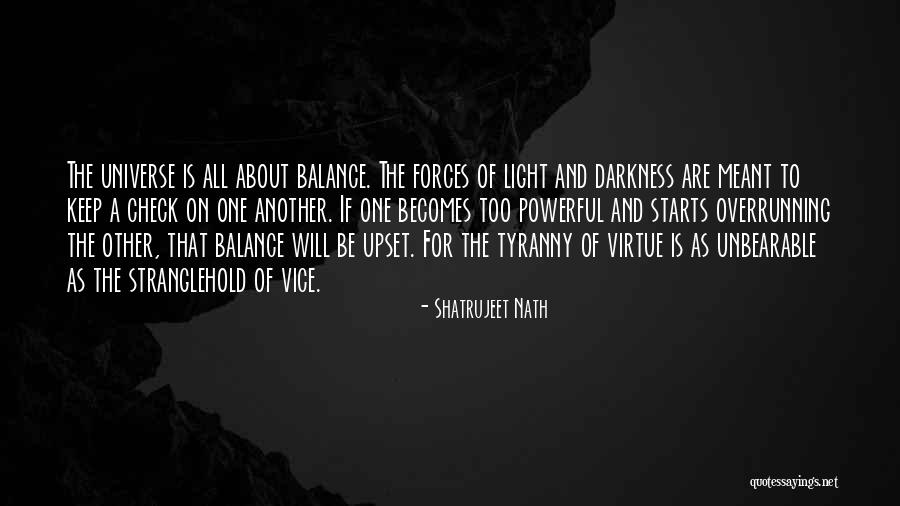 Keep Balance Quotes By Shatrujeet Nath