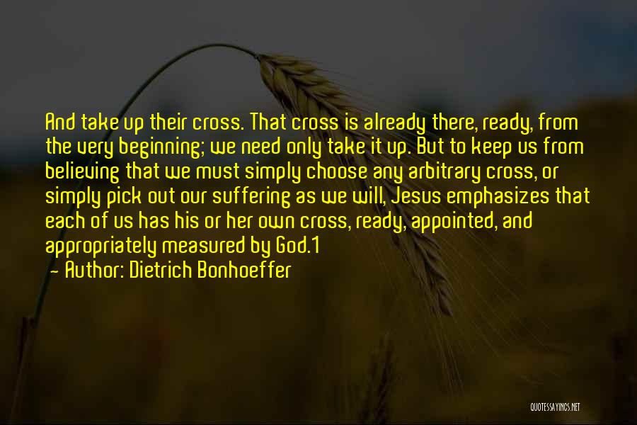 Keep Believing In God Quotes By Dietrich Bonhoeffer