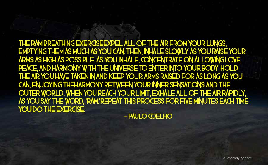 Keep Breathing Quotes By Paulo Coelho Keep Breathing Quotes By Paulo Coelho