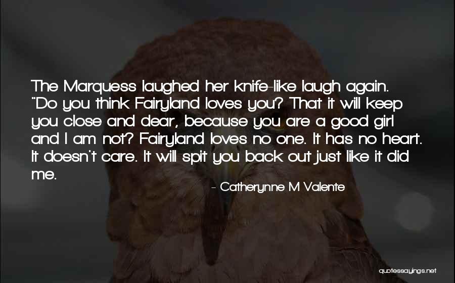 Keep Close To Your Heart Quotes By Catherynne M Valente