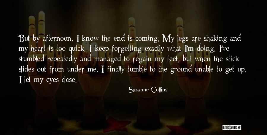 Keep Close To Your Heart Quotes By Suzanne Collins