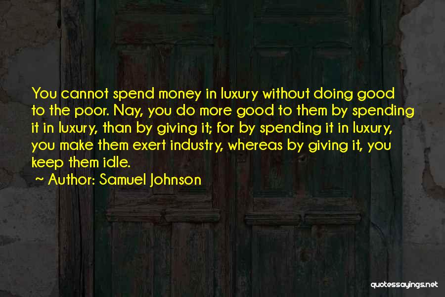 Keep Doing Good Quotes By Samuel Johnson