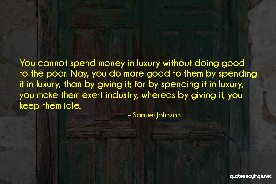 Keep Doing Good Quotes By Samuel Johnson