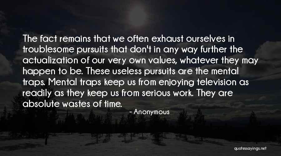 Keep Enjoying Quotes By Anonymous Keep Enjoying Quotes By Anonymous