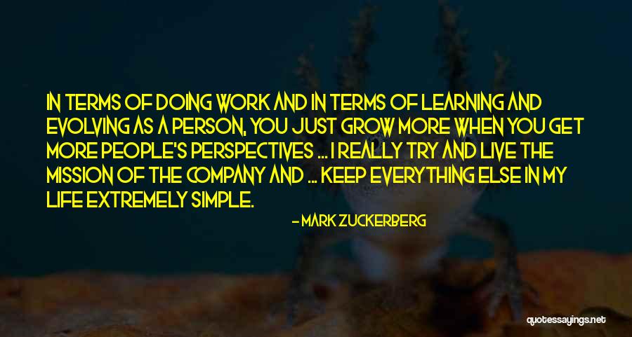 Keep Evolving Quotes By Mark Zuckerberg Keep Evolving Quotes By Mark Zuckerberg