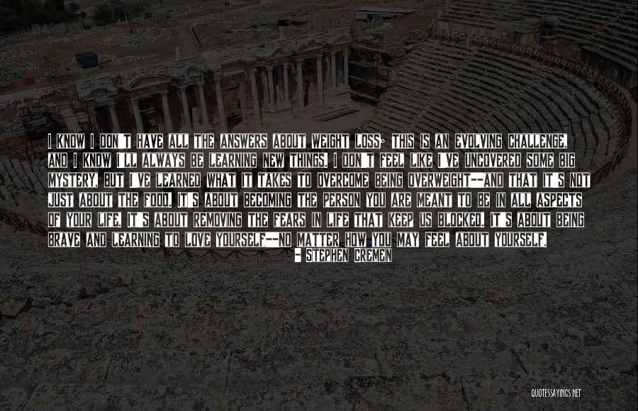 Keep Evolving Quotes By Stephen Cremen Keep Evolving Quotes By Stephen Cremen