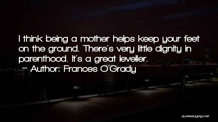 Keep Feet On The Ground Quotes By Frances O'Grady