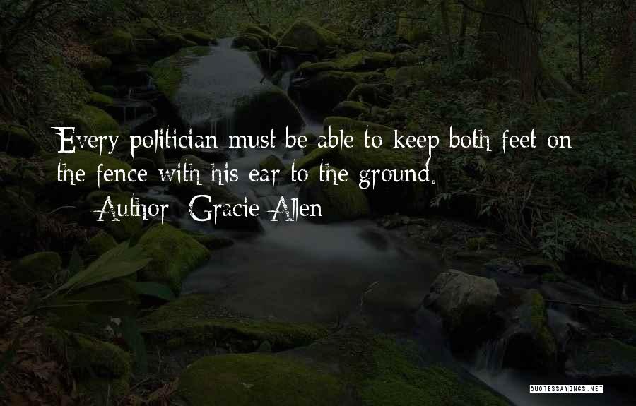 Keep Feet On The Ground Quotes By Gracie Allen