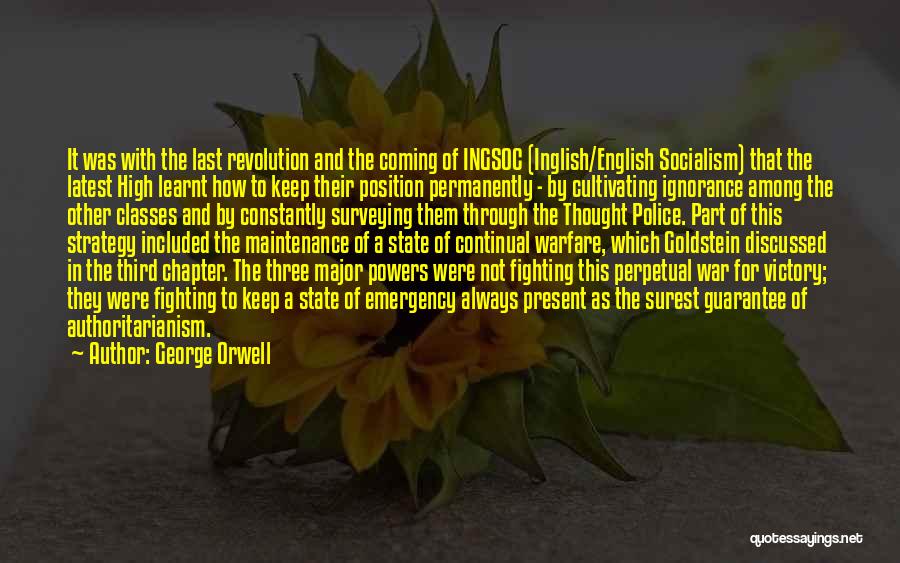 Keep Fighting Through Quotes By George Orwell