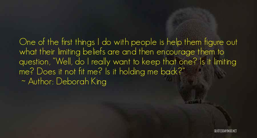 Keep Fit Quotes By Deborah King