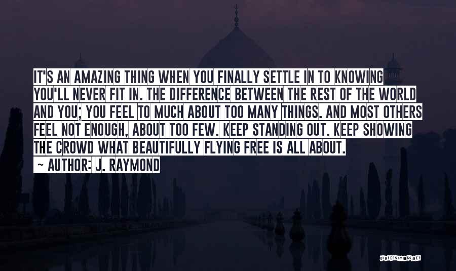 Keep Fit Quotes By J. Raymond
