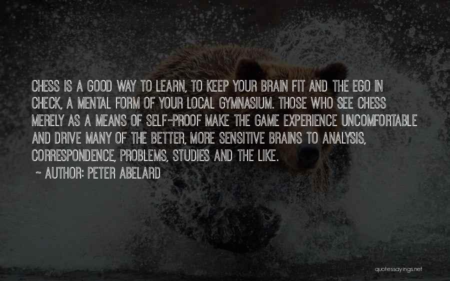 Keep Fit Quotes By Peter Abelard