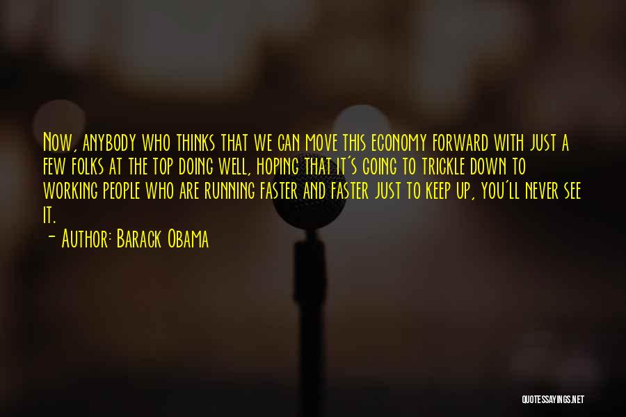 Keep Going Forward Quotes By Barack Obama
