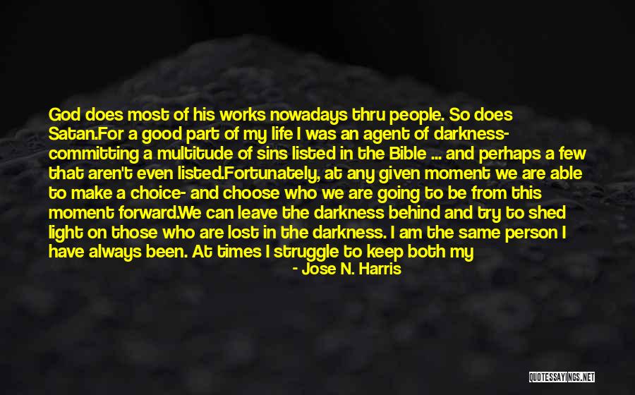 Keep Going Forward Quotes By Jose N. Harris Keep Going Forward Quotes By Jose N. Harris