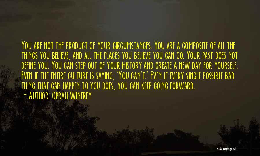 Keep Going Forward Quotes By Oprah Winfrey