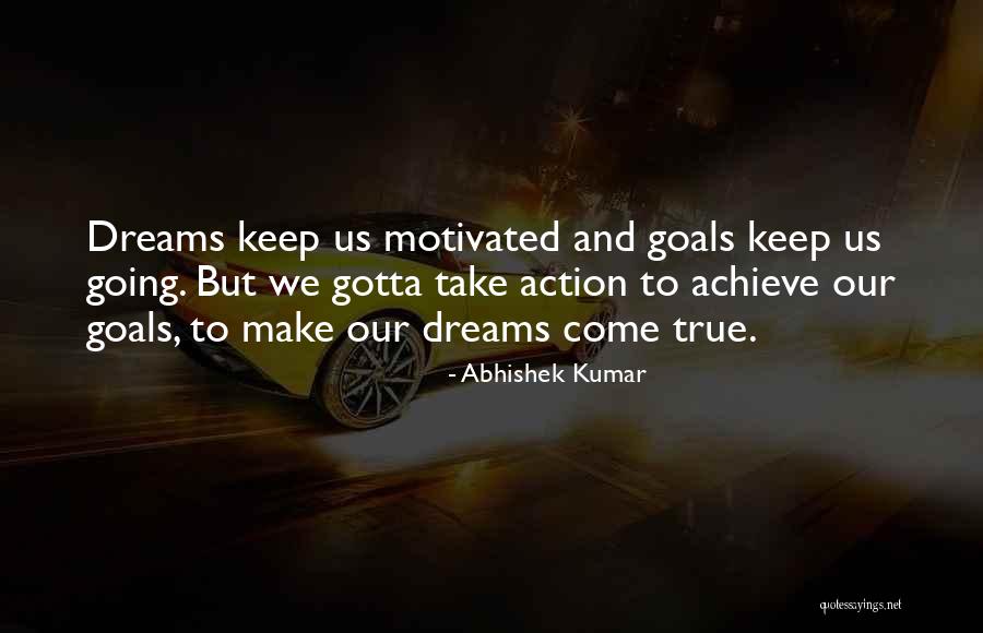 Keep Going Quotes Quotes By Abhishek Kumar Keep Going Quotes Quotes By Abhishek Kumar