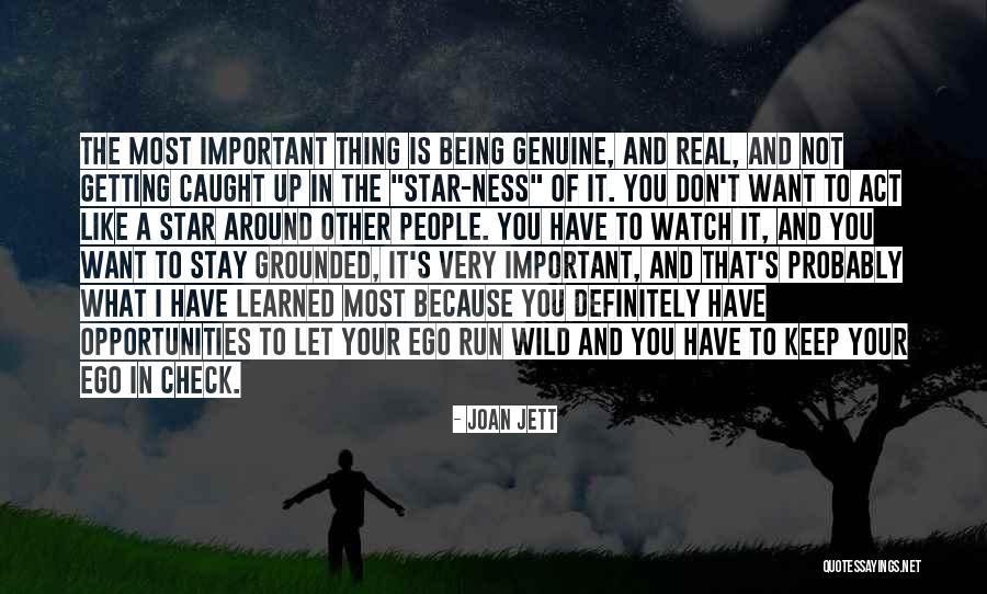 Keep Grounded Quotes By Joan Jett Keep Grounded Quotes By Joan Jett