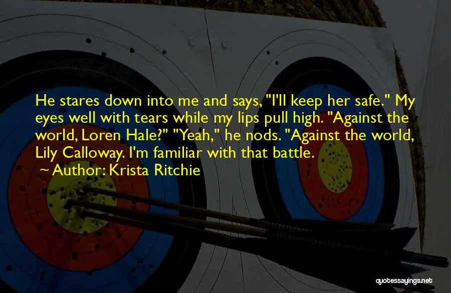 Keep Her Safe Quotes By Krista Ritchie