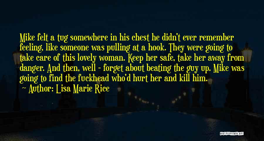 Keep Her Safe Quotes By Lisa Marie Rice