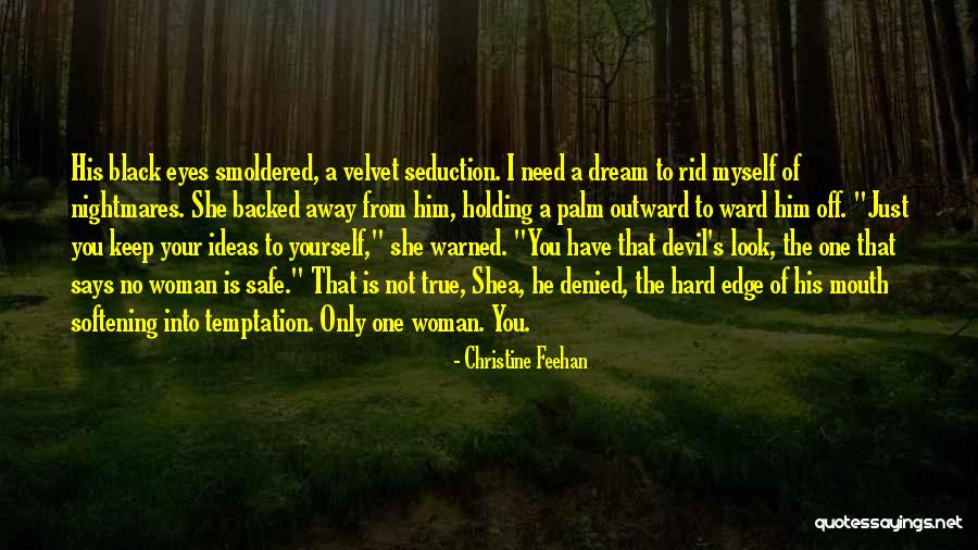 Keep Him Safe Quotes By Christine Feehan Keep Him Safe Quotes By Christine Feehan