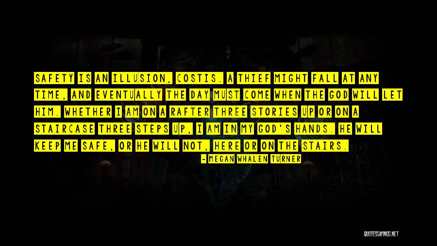 Keep Him Safe Quotes By Megan Whalen Turner Keep Him Safe Quotes By Megan Whalen Turner