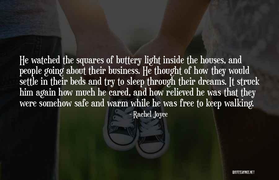 Keep Him Safe Quotes By Rachel Joyce Keep Him Safe Quotes By Rachel Joyce