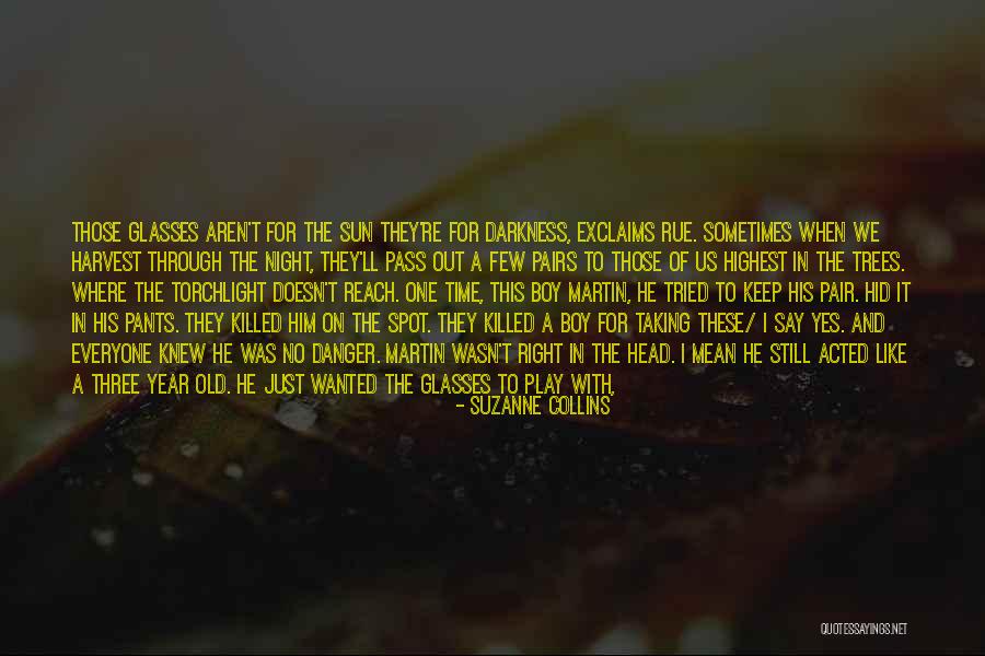 Keep Him Safe Quotes By Suzanne Collins Keep Him Safe Quotes By Suzanne Collins