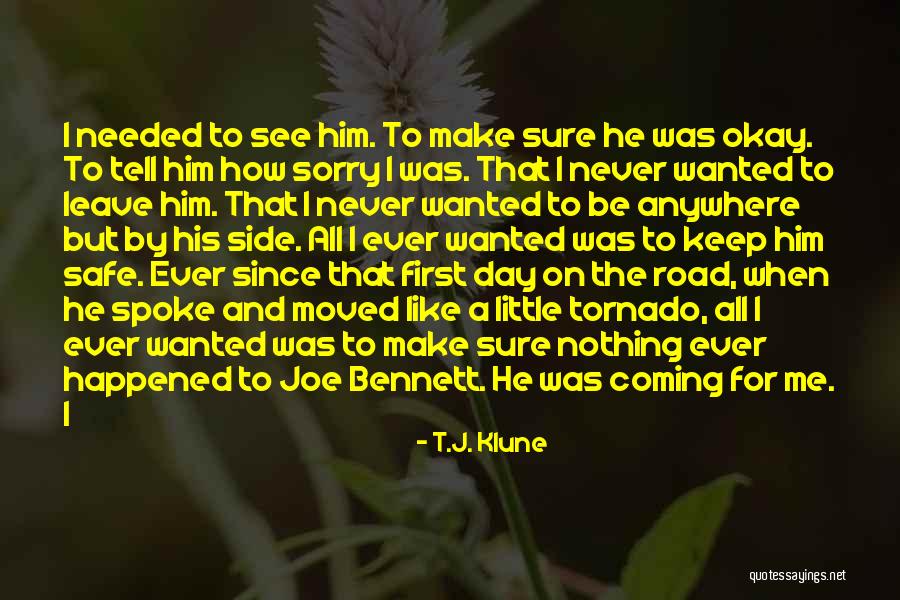 Keep Him Safe Quotes By T.J. Klune Keep Him Safe Quotes By T.J. Klune