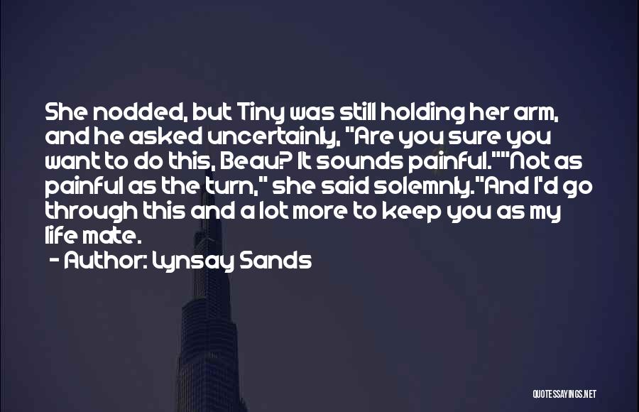 Keep Holding Quotes By Lynsay Sands
