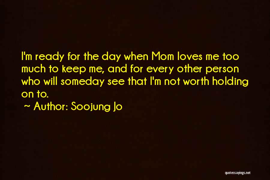 Keep Holding Quotes By Soojung Jo