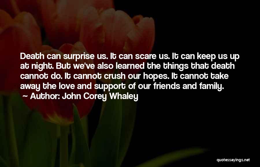 Keep Hopes Up Quotes By John Corey Whaley
