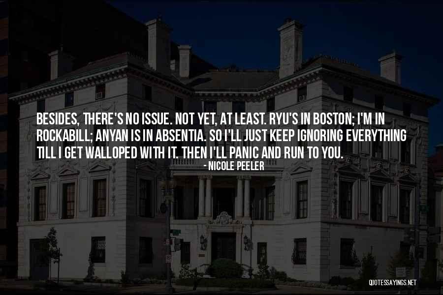Keep Ignoring Her Quotes By Nicole Peeler Keep Ignoring Her Quotes By Nicole Peeler