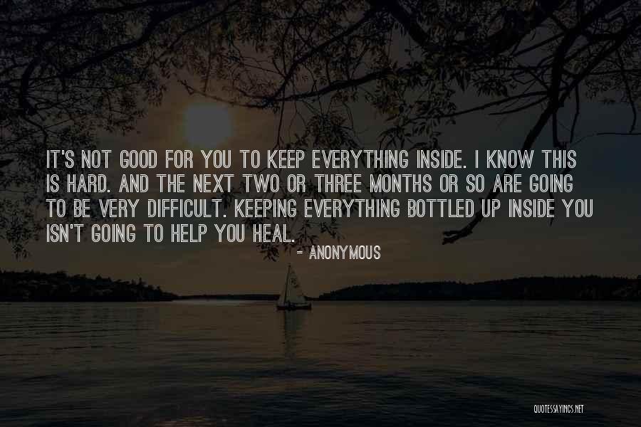 Keep It Bottled Up Quotes By Anonymous Keep It Bottled Up Quotes By Anonymous