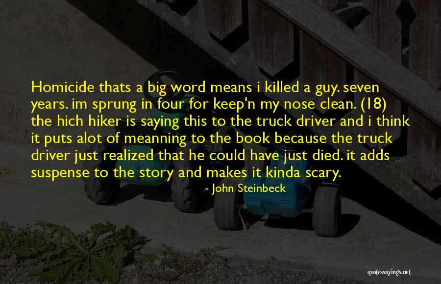 Keep It Clean Quotes By John Steinbeck Keep It Clean Quotes By John Steinbeck