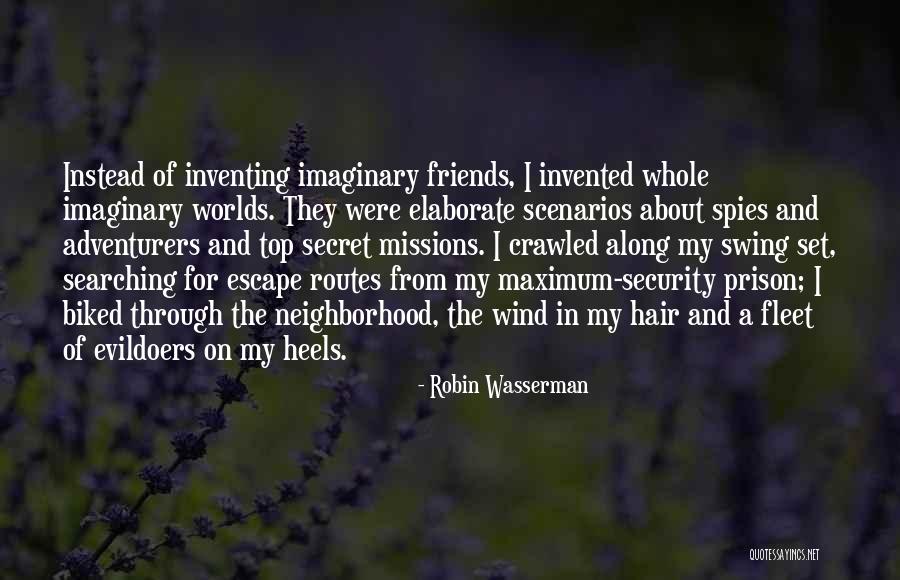 Keep It Hunnit Quotes By Robin Wasserman