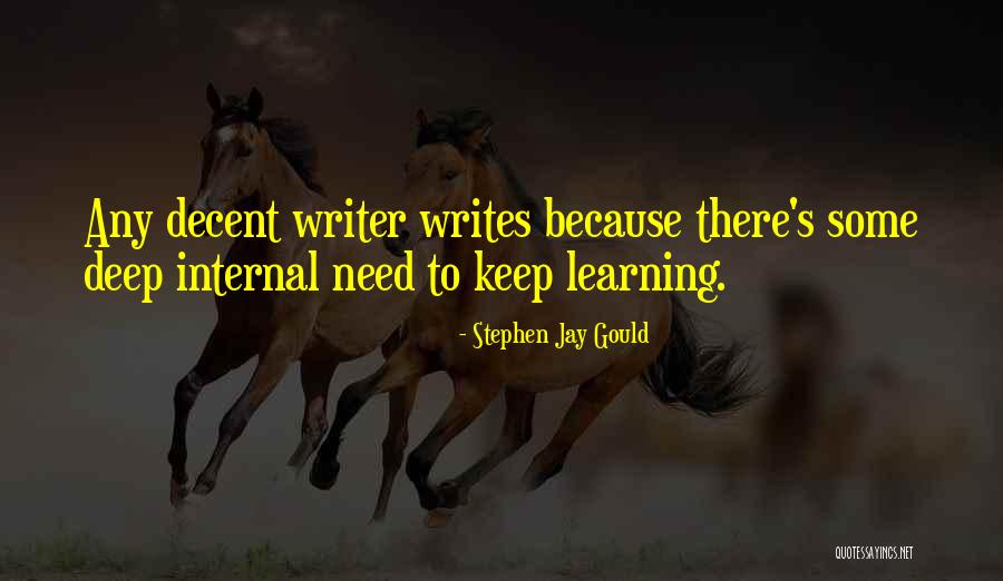 Keep Learning Quotes By Stephen Jay Gould Keep Learning Quotes By Stephen Jay Gould