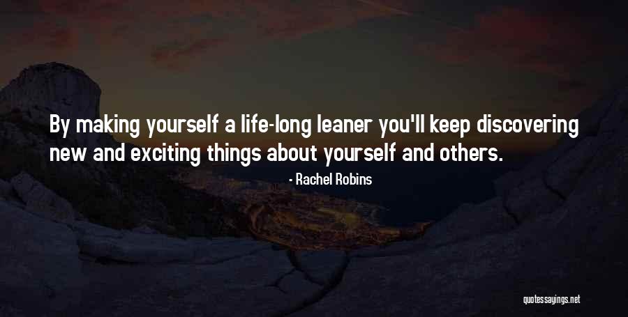 Keep Life Exciting Quotes By Rachel Robins Keep Life Exciting Quotes By Rachel Robins